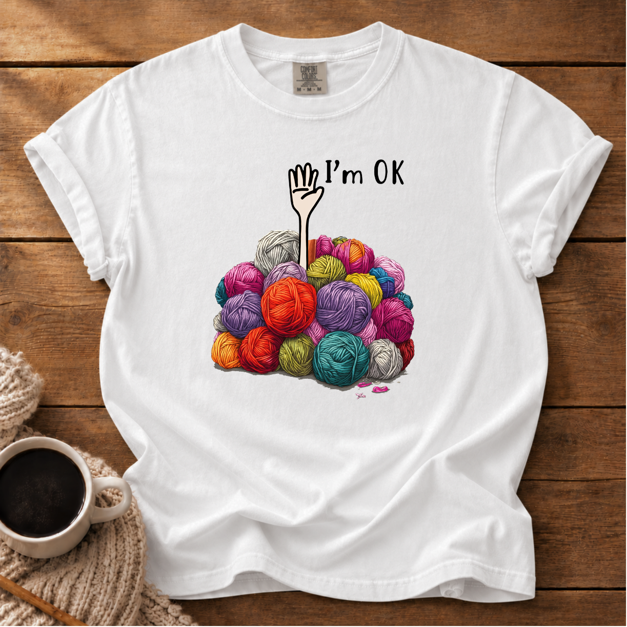 I'm Ok T-Shirt