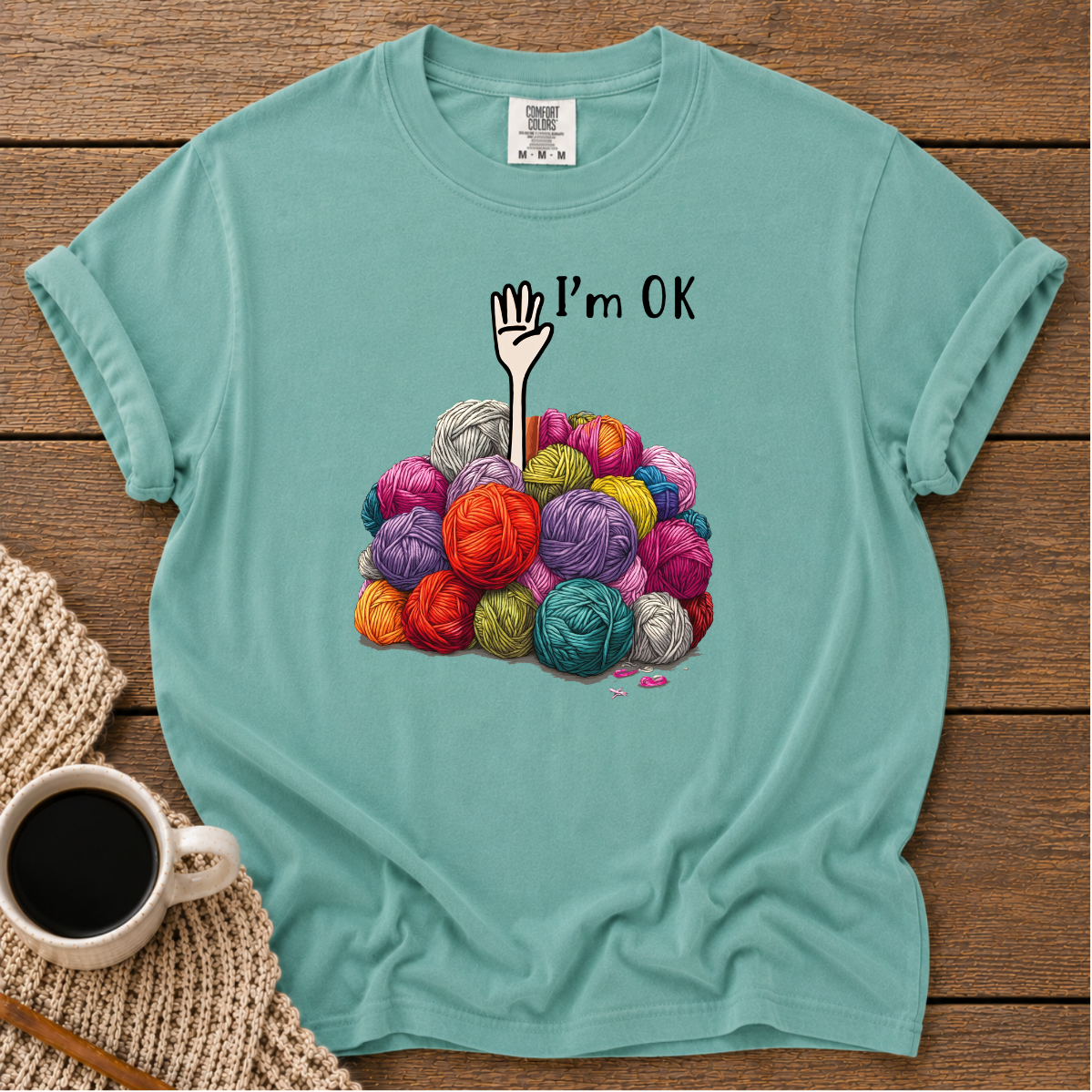 I'm Ok T-Shirt