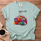I'm Ok T-Shirt