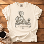 Let Them Crochet T-Shirt