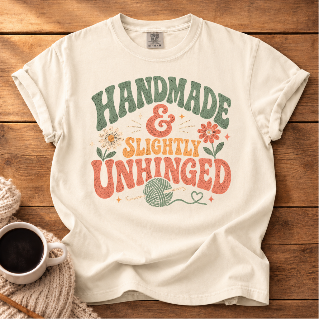 Slightly Unhinged T-Shirt