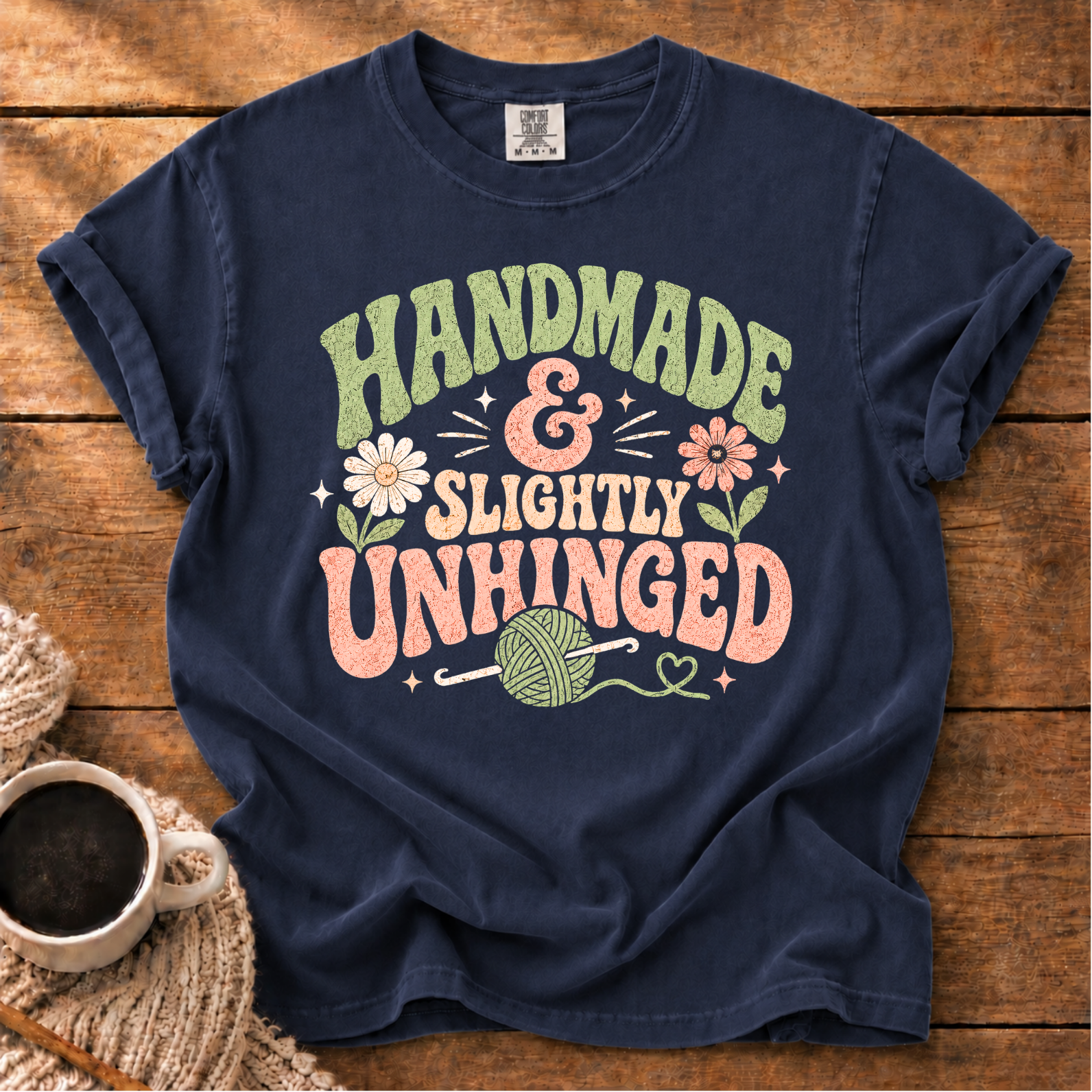 Slightly Unhinged T-Shirt