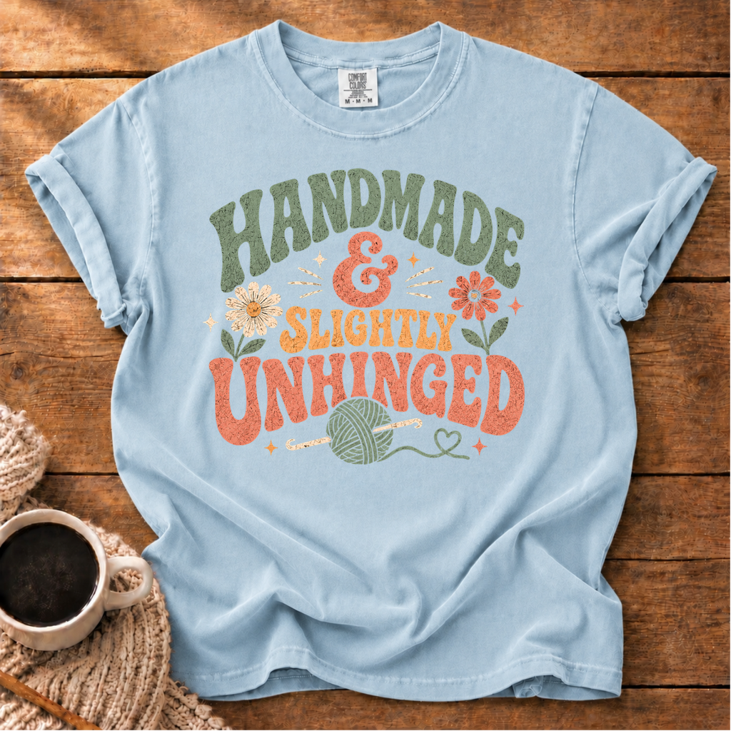 Slightly Unhinged T-Shirt