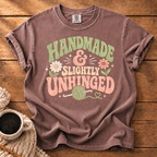 Slightly Unhinged T-Shirt