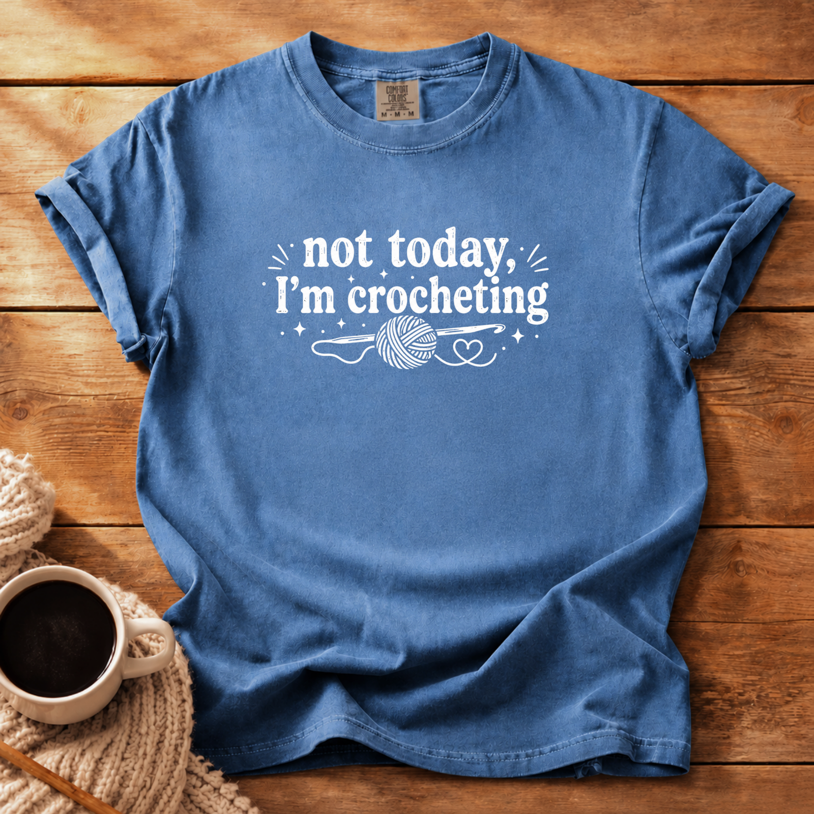 Not Today T-Shirt