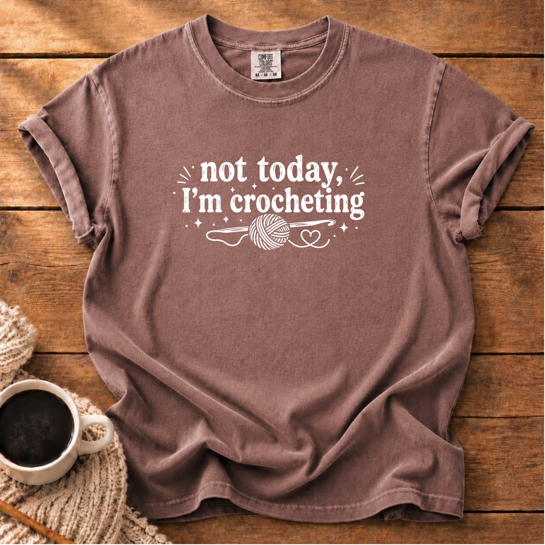 Not Today T-Shirt