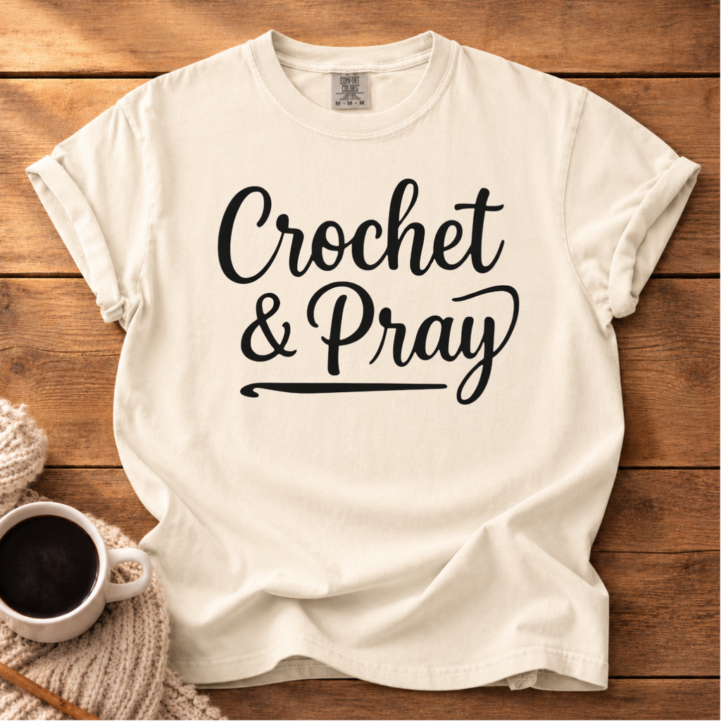 Crochet & Pray T-Shirt