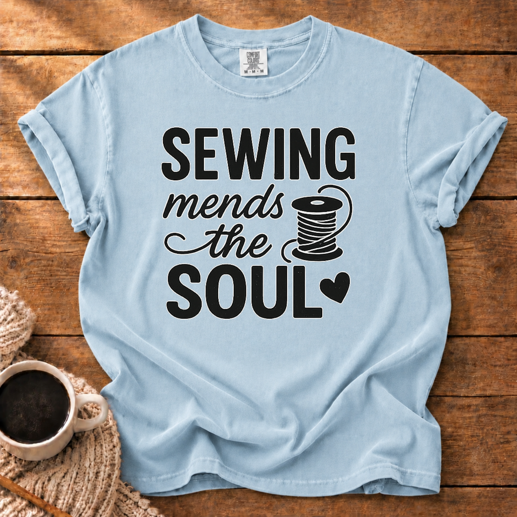 Sewing Mends the Soul T-Shirt