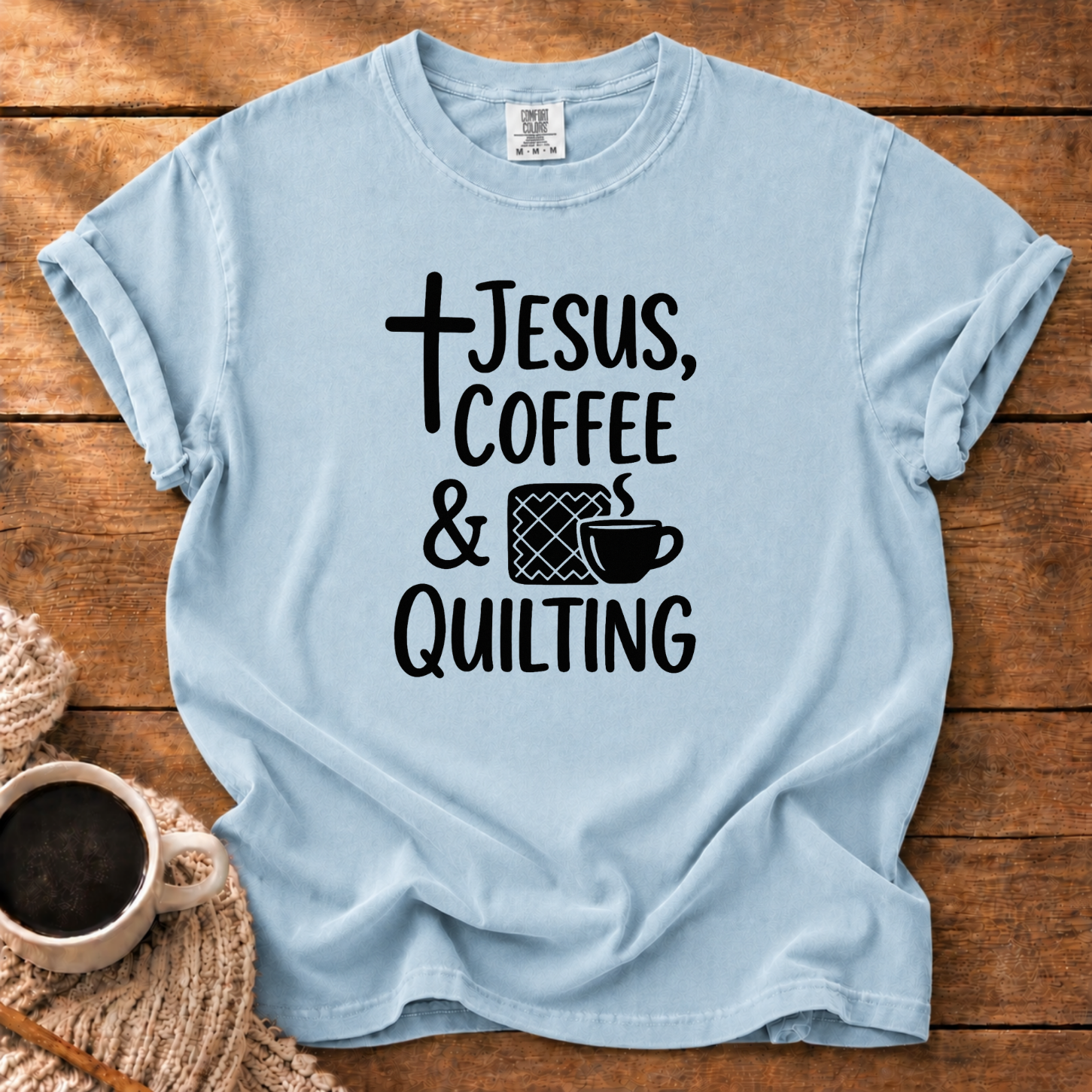 Jesus, Coffee & Quilting T-Shirt
