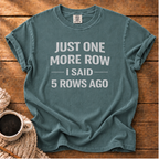 Just One More Row T-Shirt