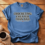 Cheaper Than Bail T-Shirt
