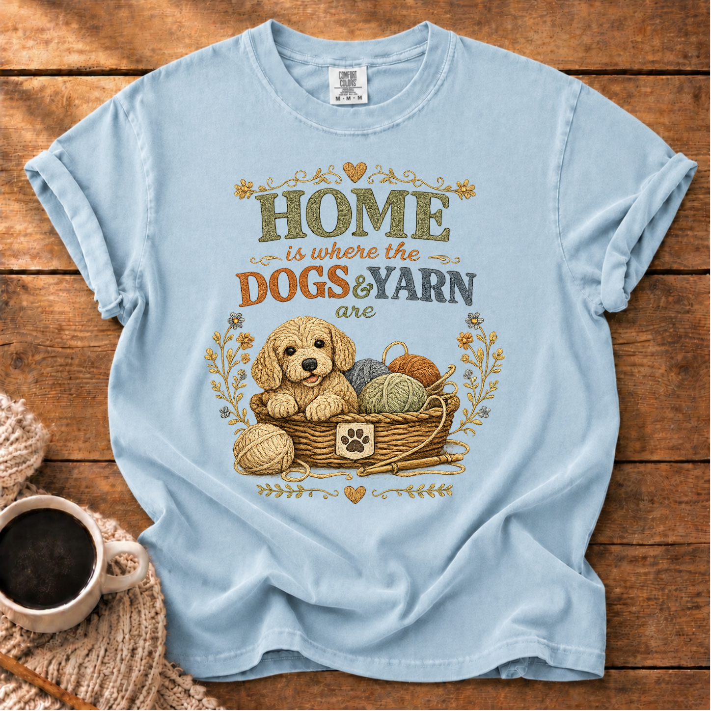 Home, Dogs & Yarn T-Shirt