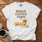Dogs, Coffee & Yarn T-Shirt