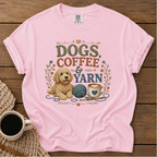 Dogs, Coffee & Yarn T-Shirt