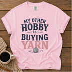 My Other Hobby T-Shirt