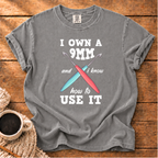 I Own a 9mm T-Shirt
