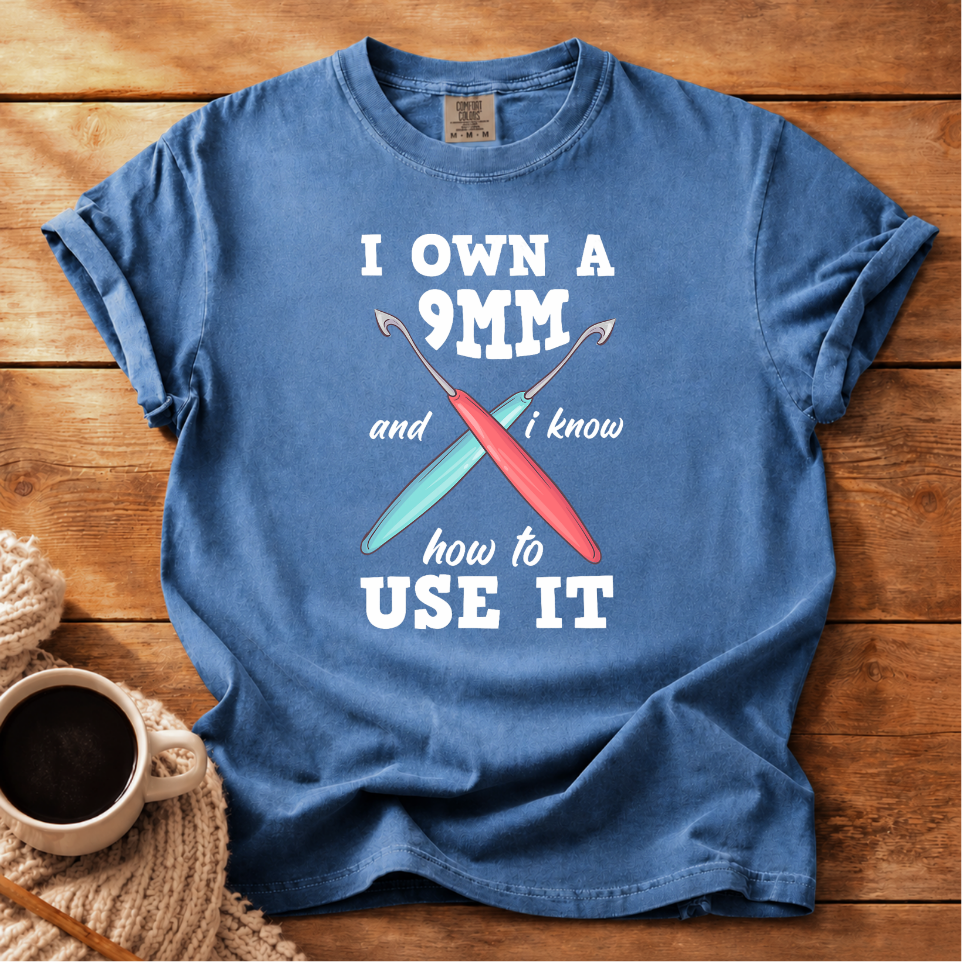 I Own a 9mm T-Shirt