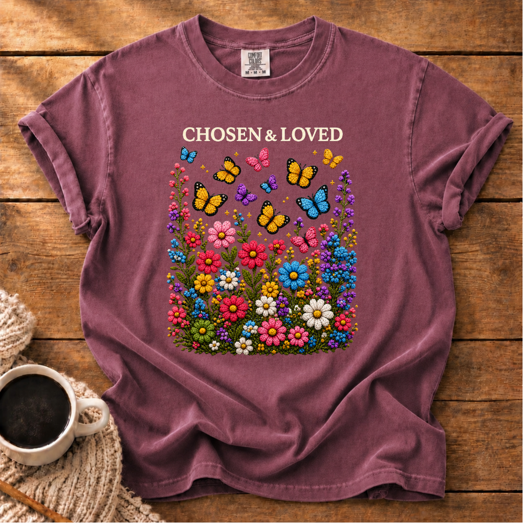 Chosen & Love T-Shirt