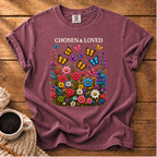 Chosen & Love T-Shirt