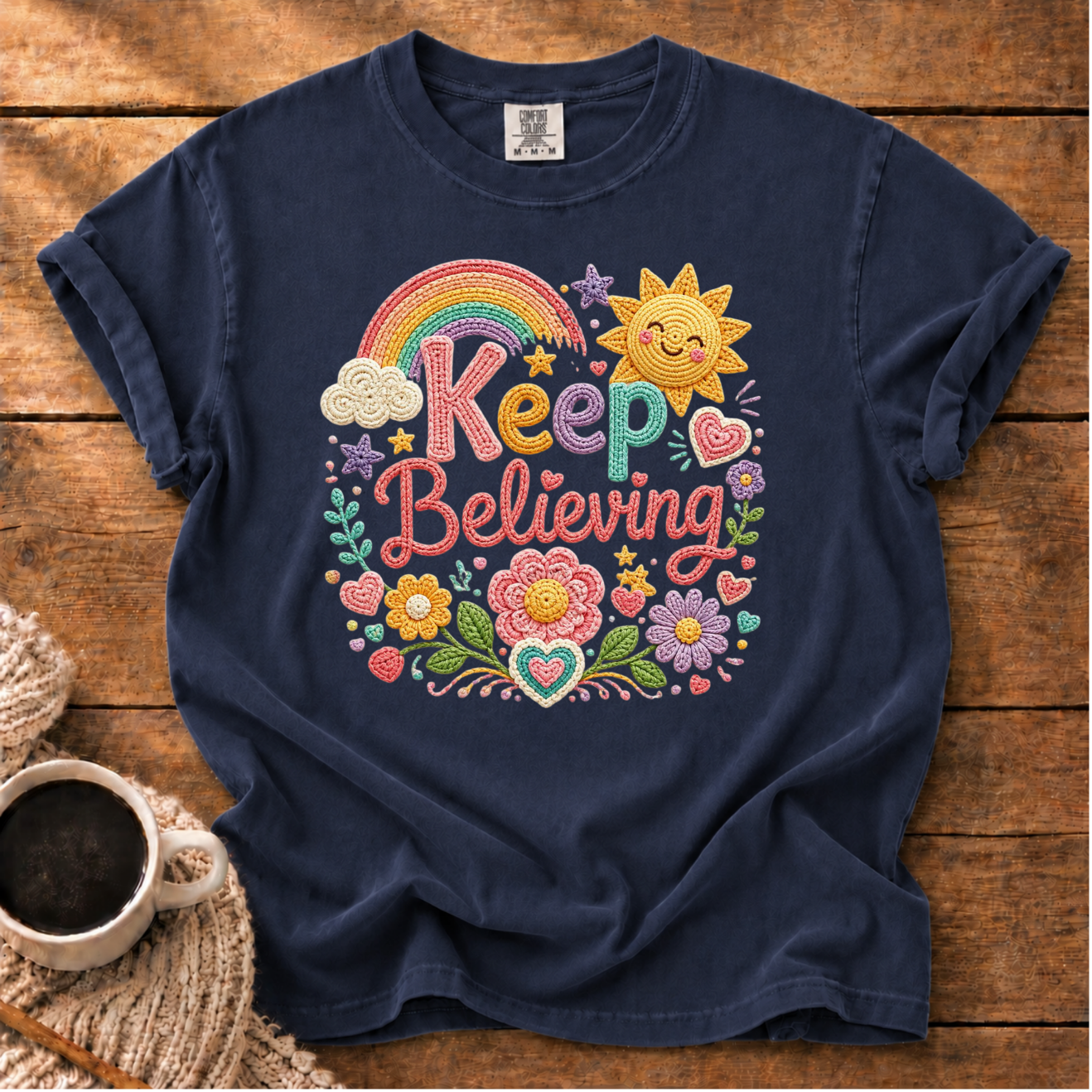 Keep Believing T-Shirt
