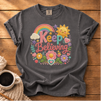 Keep Believing T-Shirt