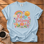 Keep Believing T-Shirt