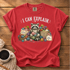 I Can Explain T-Shirt