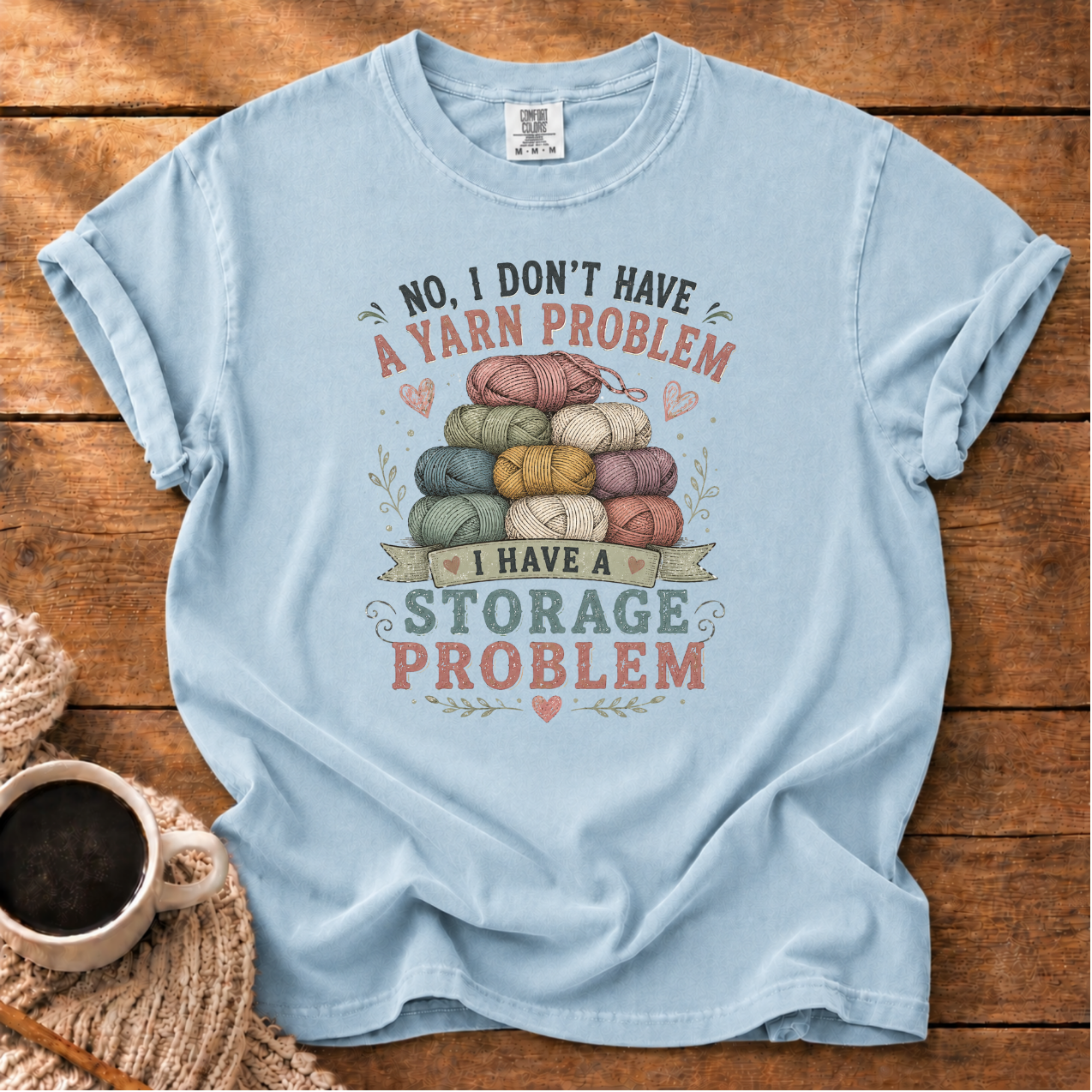 Storage Problem T-Shirt