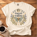 Trust the Timing T-Shirt