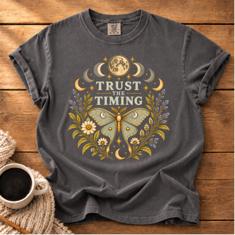 Trust the Timing T-Shirt
