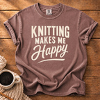 Knitting Makes Me Happy T-Shirt