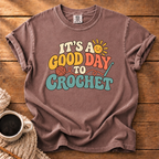 It's a Good Day T-Shirt