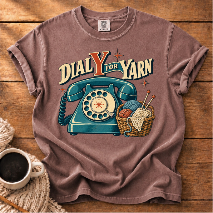Dial Y for Yarn T-Shirt