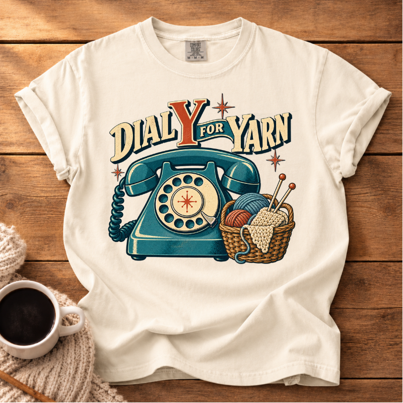 Dial Y for Yarn T-Shirt