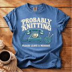 Probably Knitting T-Shirt