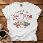 Fabric Stash Society T-Shirt