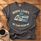Sorry, I Can't T-Shirt