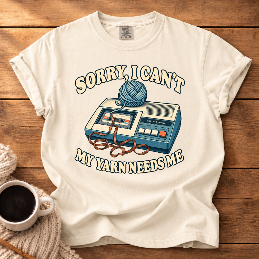 Sorry, I Can't T-Shirt