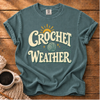 Sunny Crochet Weather Probably T-Shirt