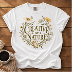 Creative by Nature T-Shirt